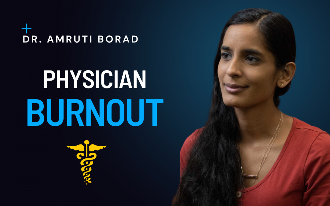 A Conversation About Physician Burnout